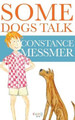 Some Dogs Talk by Constance Messmer