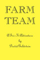 Farm Team David Goldstein 9781425107543
