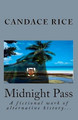 Midnight Pass by Candace Rice