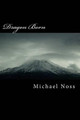 Dragon Born by Michael Noss
