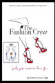 Fashion Crew by Lola Page