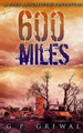 600 Miles by G P Grewal