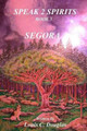 Segora by Louis C Douglas