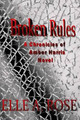 Broken Rules by Rick Watkins