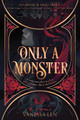 Only a Monster Vanessa Len 9780063024656