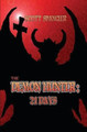 The Demon Hunter by Scott Spangler (IBM Research, San Jose, California, USA)
