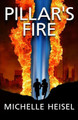 Pillar's Fire Michelle Heisel 9780998693545