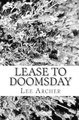 Lease To Doomsday by Lee Archer