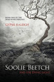 Soolie Beetch and the Dying Light by Gypsie Raleigh
