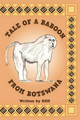 Tale of a Baboon from Botswana by Richard O Marsh