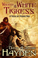 Wrath of the White Tigress by David Alastair Hayden