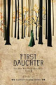 First Daughter by Caitlin Claire Diehl
