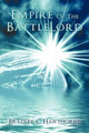 Empire Of The BattleLord Bradley C Hawthorne 9781438972381