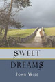 Sweet Dreams John Wise 9781438974064