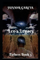Leo's Legacy by Junior Garcia
