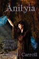 Anilyia by John H Carroll