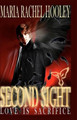 Second Sight Maria Rachel Hooley 9781456433666