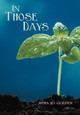 In Those Days Myra Jo Golden 9781449771355