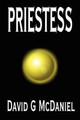 Priestess by David G. McDaniel