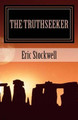 The Truthseeker by Eric Stockwell