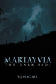 Martayvia: The Dark Side S J Magall 9781477207765