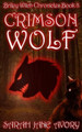 Crimson Wolf Sarah Jane Avory 9781537516851
