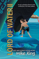Lord of Water II by Mike King