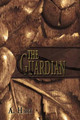 The Guardian A Hart 9781477233139