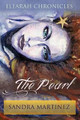 The Pearl by Sandra Martinez