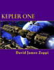 Kepler One by David James Zoppi