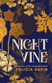 Nightvine by Felicia Davin