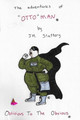 The adventures of "OTTO"MAN J H Slattery 9780998998114