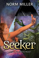 Seeker by Norm Miller (University of San Diego USA)