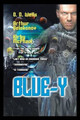 Blue-Y Richard Ed Wells 9781477267356
