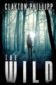 The Wild by Clayton Phillipp