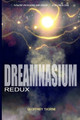 Dreamnasium: Redux Geoffrey Thorne 9781074377823