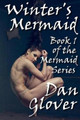 Winter's Mermaid Dan Glover 9781497379145
