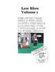 Low Blow Volume 1 by Aaron D Poliwoda