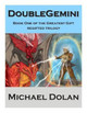 Double Gemini by Jonathan Crummet