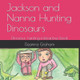 Jackson and Nanna Hunting Dinosaurs by Deanna Graham