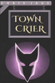 Town Crier by Chris Jags