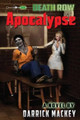 Death Row Apocalypse by Darrick Mackey