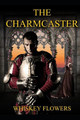 The Charmcaster by Whiskey Flowers