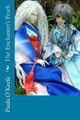 The Enchanter's Pearls by Paula O'Keefe