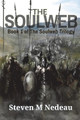 The Soulweb by Steven M Nedeau