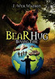 Bear Hug: Buying Time J Wes Watson 9781479712328