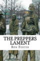 The Preppers Lament Ron Foster 9781497422520