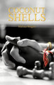 Coconut Shells by Michael Rogers (Rutgers University USA)