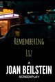 Remembering Liz by Joan Beilstein