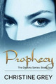 Prophecy by Christine Grey